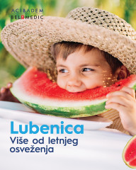 Lubenica - više od letnjeg osveženja